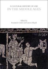 A Cultural History of Law in the Middle Ages