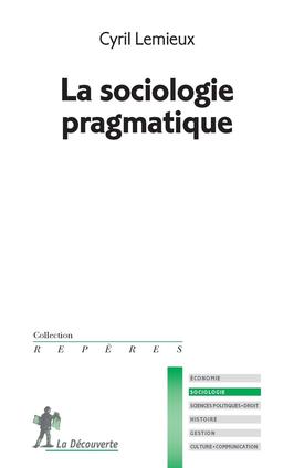 La sociologie pragmatique